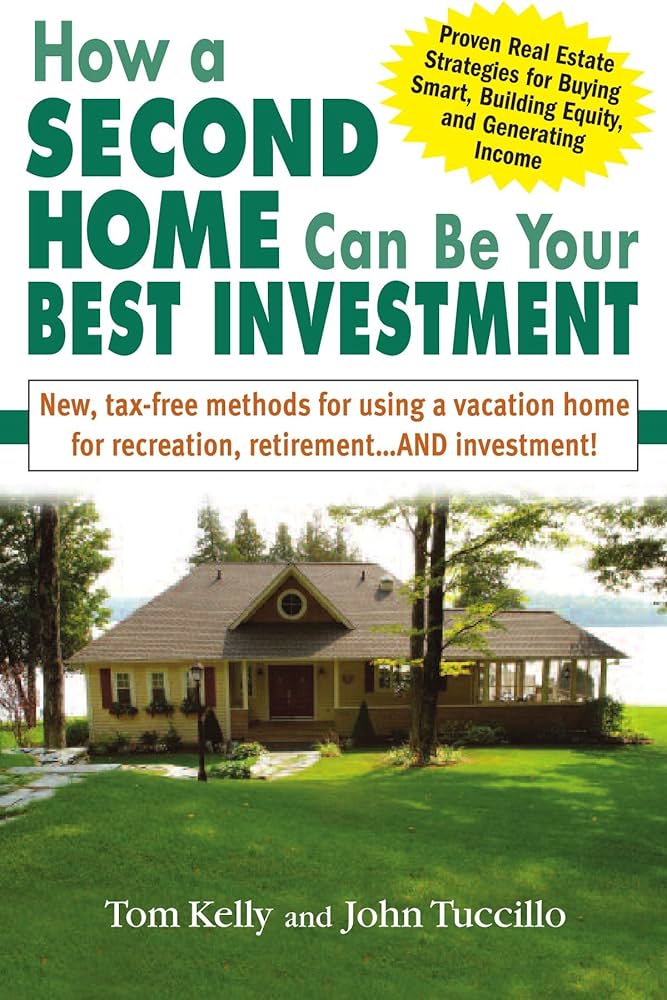 Is a Second Home a Smart Investment?